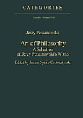 Art of Philosophy: A Selection of Jerzy Perzanowski's Works