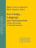Knowledge, Language, and Interpretation: On the Philosophy of Donald Davidson