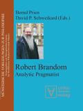 Robert Brandom: Analytic Pragmatist