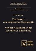 Psychologie vom empirischen Standpunkt. Von der Klassifikation psychischer Ph?nomene