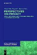 Perspectives on Privacy: Increasing Regulation in the Usa, Canada, Australia and European Countries