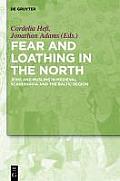Fear and Loathing in the North: Jews and Muslims in Medieval Scandinavia and the Baltic Region