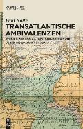 Transatlantische Ambivalenzen