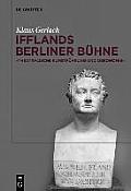 August Wilhelm Ifflands Berliner B?hne