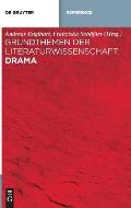 Grundthemen Der Literaturwissenschaft: Drama