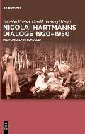 Nicolai Hartmanns Dialoge 1920-1950: Die Cirkelprotokolle