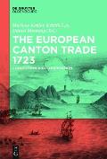 The European Canton Trade 1723: Competition and Cooperation