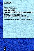 Land und Landeshistoriographie
