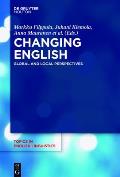Changing English: Global and Local Perspectives
