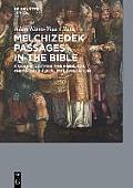 Melchizedek Passages in the Bible