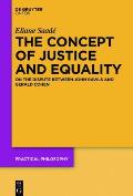 The Concept of Justice and Equality: On the Dispute Between John Rawls and Gerald Cohen