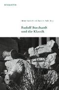 Rudolf Borchardt und die Klassik