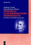 Friedrich Schleiermachers Hermeneutik