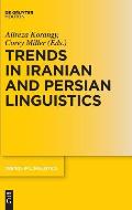 Trends in Iranian and Persian Linguistics