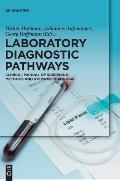 Laboratory Diagnostic Pathways: Clinical Manual of Screening Methods and Stepwise Diagnosis