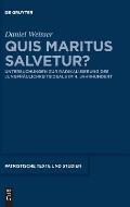 Quis Maritus Salvetur?: Untersuchungen Zur Radikalisierung Des Jungfr?ulichkeitsideals Im 4. Jahrhundert