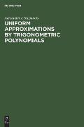 Uniform Approximations by Trigonometric Polynomials