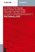 Grundthemen Der Literaturwissenschaft: Fiktionalit?t