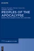 Peoples of the Apocalypse: Eschatological Beliefs and Political Scenarios