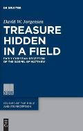 Treasure Hidden in a Field: Early Christian Reception of the Gospel of Matthew