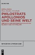 Philostrats Apollonios Und Seine Welt: Griechische Und Nichtgriechische Kunst Und Religion in Der >Vita Apollonii