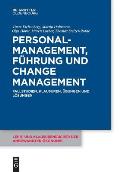 Personalmanagement, F?hrung und Change-Management