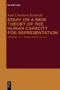 Essay on a New Theory of the Human Capacity for Representation