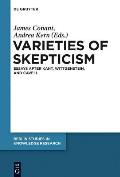 Varieties of Skepticism: Essays After Kant, Wittgenstein, and Cavell