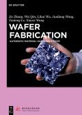 Wafer Fabrication: Automatic Material Handling System
