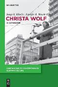 Christa Wolf: A Companion
