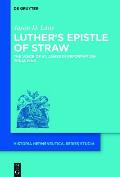 Luther's Epistle of Straw: The Voice of St. James in Reformation Preaching