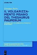 Il ?Thesaurus Pauperum? Pisano: Edizione Critica, Commento Linguistico E Glossario