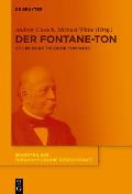 Der Fontane-Ton: Stil Im Werk Theodor Fontanes