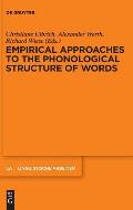 Empirical Approaches to the Phonological Structure of Words