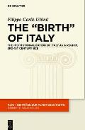 The Birth of Italy: The Institutionalization of Italy as a Region, 3rd-1st Century Bce