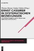 Ernst Cassirer in systematischen Beziehungen