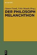 Der Philosoph Melanchthon