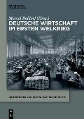 Deutsche Wirtschaft Im Ersten Weltkrieg