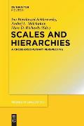 Scales and Hierarchies: A Cross-Disciplinary Perspective