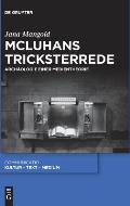 McLuhans Tricksterrede