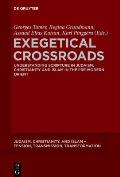 Exegetical Crossroads: Understanding Scripture in Judaism, Christianity and Islam in the Pre-Modern Orient