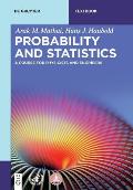 Probability and Statistics: A Course for Physicists and Engineers