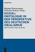 Sozialontologie in der Perspektive des deutschen Idealismus