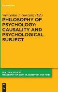 Philosophy of Psychology: Causality and Psychological Subject: New Reflections on James Woodward's Contribution
