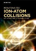 Ion-Atom Collisions: The Few-Body Problem in Dynamic Systems