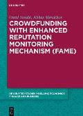 Crowdfunding with Enhanced Reputation Monitoring Mechanism (Fame)