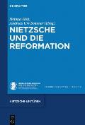 Nietzsche Und Die Reformation