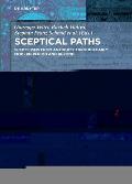 Sceptical Paths: Enquiry and Doubt from Antiquity to the Present