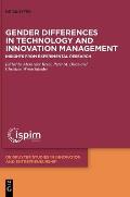 Gender Differences in Technology and Innovation Management: Insights from Experimental Research