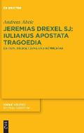 Jeremias Drexel SJ: Iulianus Apostata Tragoedia